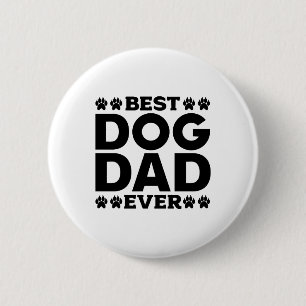 Bester Hund Vater je - Hunde Lover & Hunde Vater Button