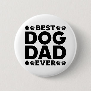Bester Hund Vater je - Hunde Lover & Hunde Vater Button