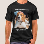 Bester Hund-Vater je Niedliches Personalisiertes F T-Shirt<br><div class="desc">Der beste Hund-Vater je... Überraschen Sie Ihren Lieblings-Hund Vater diesen Vatertag mit diesem super niedlichen Haustier Foto-Shirt. Passen Sie das Shirt mit dem Lieblings-Foto Ihres Hundes an, und nennen Sie es. Bester Hund Vater je ... Says , Der Name Ihres Hundes Dieser Hund Papa T - Shirt ist ein Muss...</div>