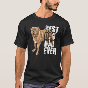 Bester Hundepapa überhaupt Dogue De Bordeauzx Hund T-Shirt