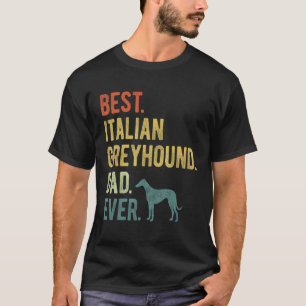 Bester italienischer Greyhound-Vater je Dog Daddy T-Shirt