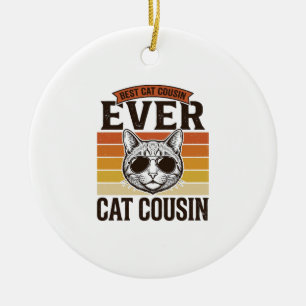 Bester Katzen-Cousin überhaupt Vintage-Katzen-Shir Keramik Ornament