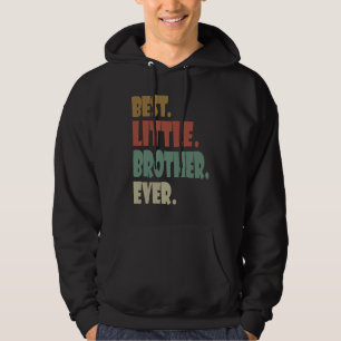 Bester kleiner Bruder jemals jüngerer Geschwister Hoodie