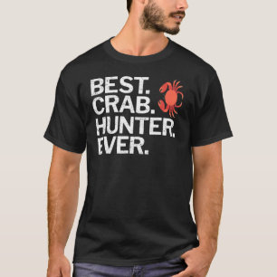 Bester Krabbenjäger Aller Zeiten Krabbenfischen Gr T-Shirt