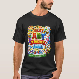 Bester Kunstlehrer überhaupt! T-Shirt