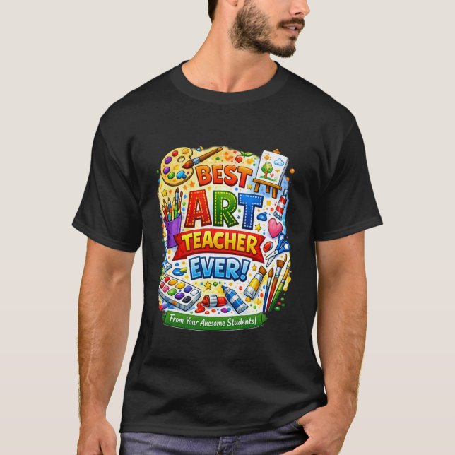 Bester Kunstlehrer überhaupt! T-Shirt (Vorderseite)