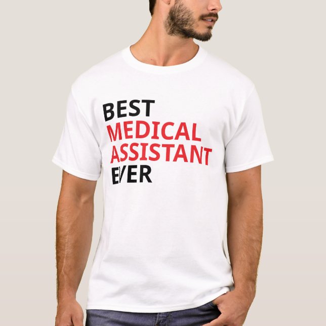 Bester medizinischer Assistent je T-Shirt (Vorderseite)