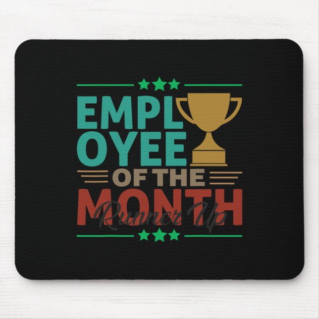 Bester Mitarbeiter des monatlichen Runner Up Offic Mousepad (Vorne)