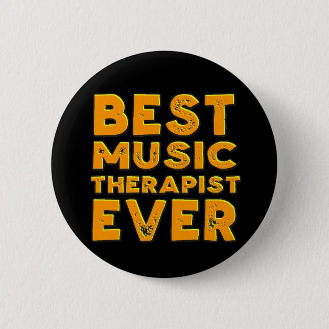 Bester Musiktherapeut überhaupt Button (Vorderseite)