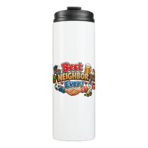 Bester Nachbar überhaupt! Lustiges Dankeschön-Gesi Thermosbecher
