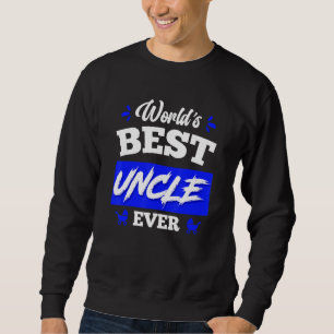 Bester Onkel der Welt aller Zeiten Bester Onkel Sweatshirt