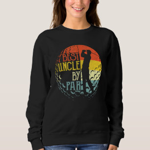 Bester Onkel Durch Par Golf Liebhaber Sport Weihna Sweatshirt