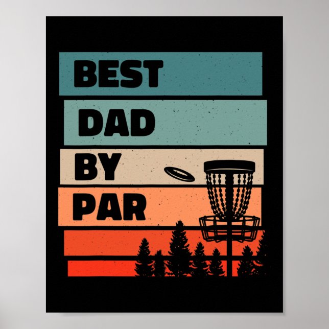 Bester Papa nach Par, Disc-Golf-Scheibenwerfer Dis Poster (Vorne)