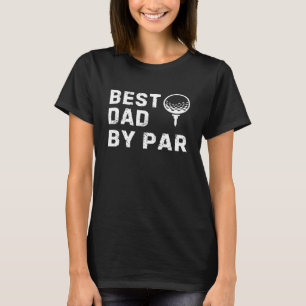 Bester Papa von Par Sarcastic Graphic Lustiger Gol T-Shirt