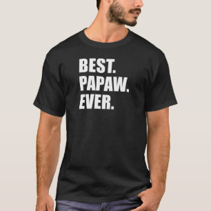 Bester Papaw-Ever (AUF DARK) T-Shirt