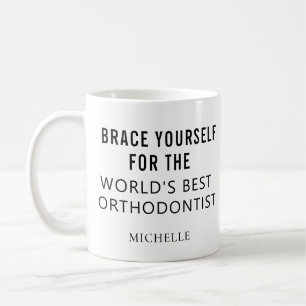 Bester Personalisierter orthodontitischer Beruflic Kaffeetasse