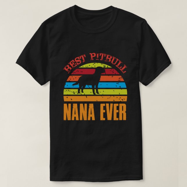 Bester Pitbull NANA je Vintag T-Shirt (Design vorne)