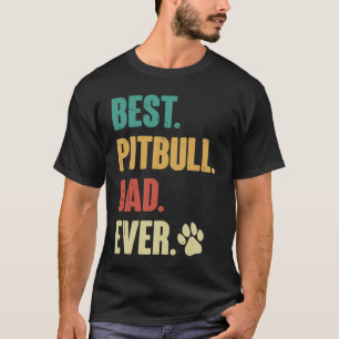 Bester Pitbull-Vater überhaupt Pittie Pitbull Hu T-Shirt
