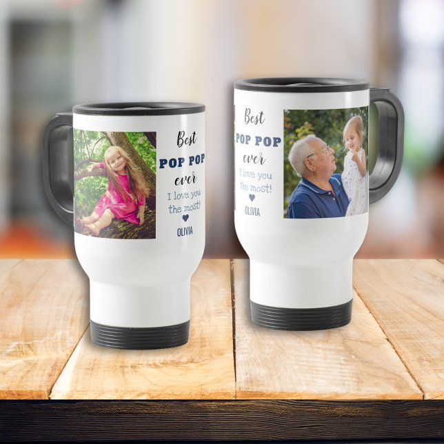 Bester Pop Pop je Liebe Sie Die meisten 2 Foto Rei Reisebecher (Best Pop Pop Ever Love You Most 2 Photo Travel Mug
)