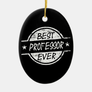 Bester Professor Ever White Keramikornament