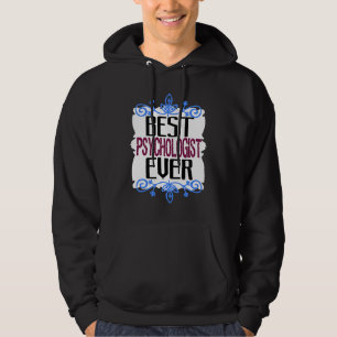 Bester Psychologe überhaupt Beruf Karriere Arbeite Hoodie