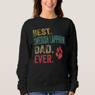 Bester Schwedischer Lapphund-Vater aller Zeiten Vi Sweatshirt