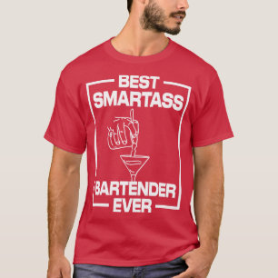 Bester Smartass-Barkeeper je T-Shirt