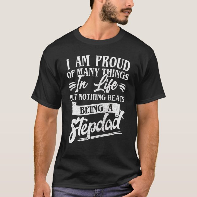 Bester Stepdad je bin ich stolz auf viele Dinge se T-Shirt (Vorderseite)