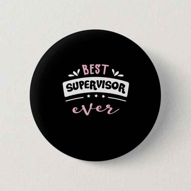 Bester Supervisor je Geschenkidee Button (Vorderseite)