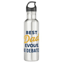 Bester Vater - Evolve. Keine Debatten. Trinkflasch Edelstahlflasche