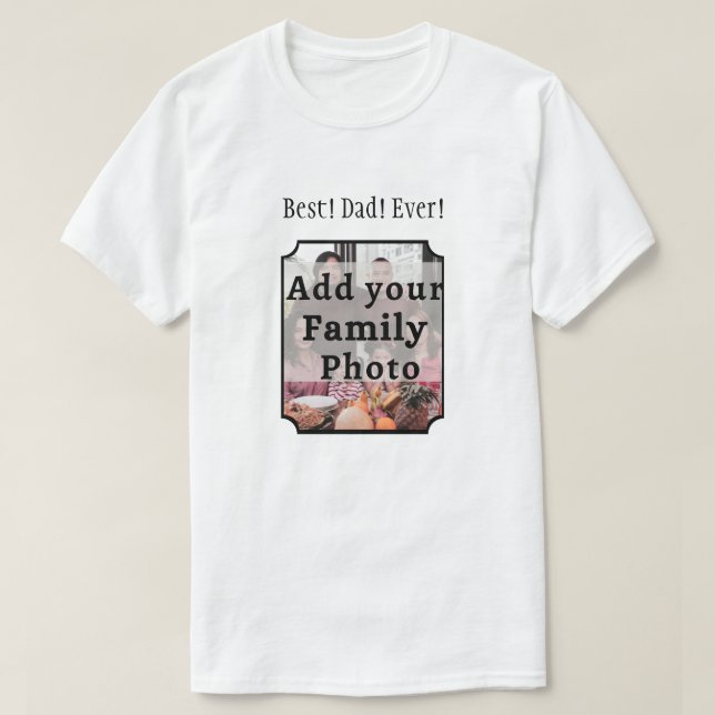 Bester Vater! Immer! Foto-T - Shirt (Design vorne)