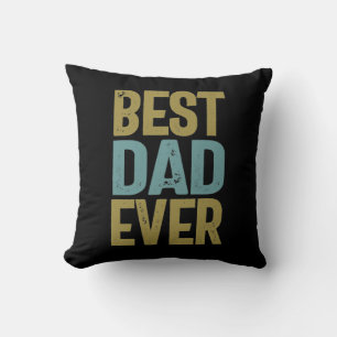 Bester Vater je   Father Gift Kissen