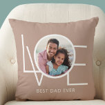 Bester Vater je Foto Personalisiert Kissen<br><div class="desc">Dieses Best Vater Ever Foto Kissen ist mit dem Wort LIEBE in Weiß auf einem beigen Hintergrund dekoriert. Einfach mit Ihrem Foto anpassbar. Macht ein besonderes Vatertagsgeschenk.</div>