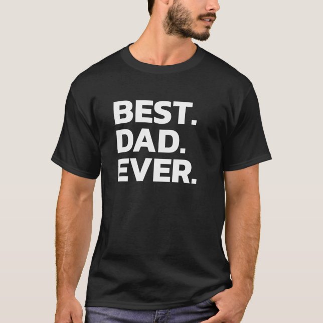 Bester Vater je Funny Joke Geschenk Männer Frauen  T-Shirt (Vorderseite)
