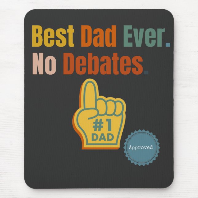 Bester Vater je. Keine Aussprache. Angebotspolster Mousepad (Vorne)