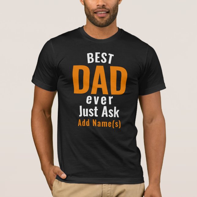 Bester Vater je. Personalisiere T-Shirt (Vorderseite)