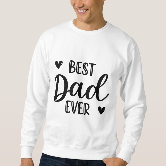 Bester Vater je Sweatshirt (Vorderseite)