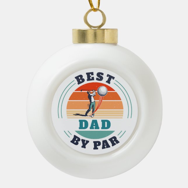 Bester Vater nach hinten, individueller Golfvater Keramik Kugel-Ornament (Vorderseite)