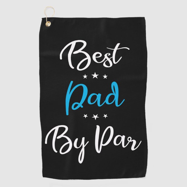 Bester Vater nach Par Calligraphy Golfhandtuch (Vorderseite)
