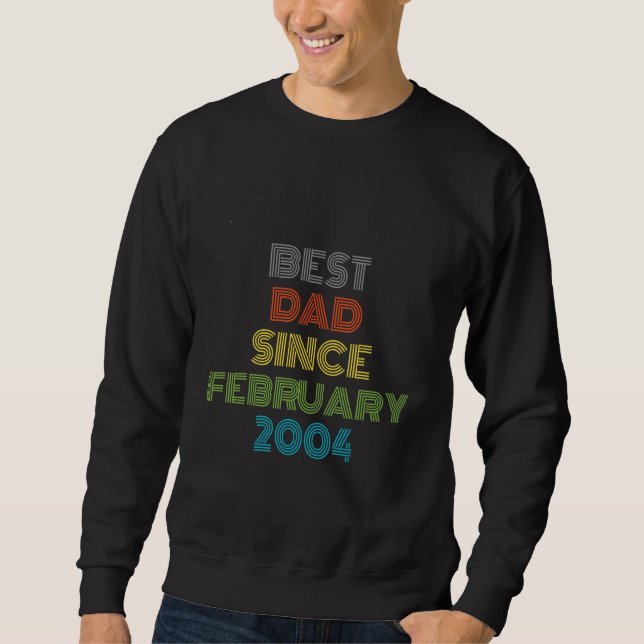 Bester Vater seit Februar 2004 Cool Gegenwart Sweatshirt (Vorderseite)