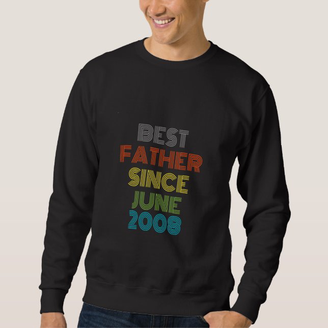 Bester Vater seit Juni 2008 Cool präsent Sweatshirt (Vorderseite)