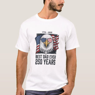 Bester Vater überhaupt 250 Jahre Patriotischer Adl T-Shirt