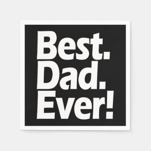 Bester Vater-überhaupt Ausrufs-schwarzer/weißer Serviette