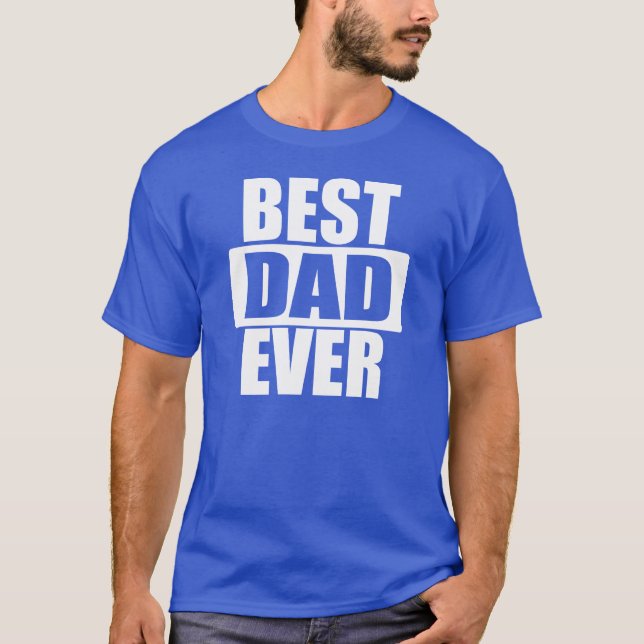 BESTER VATER ÜBERHAUPT T-Shirt (Vorderseite)