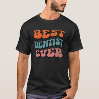 Bester Zahnarzt überhaupt, bedrängter Retro-Groovy T-Shirt