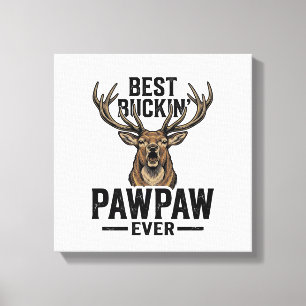 Bestes Buckin Pawpaw Vintage Hirsch Jagd Shirt_1 Leinwanddruck