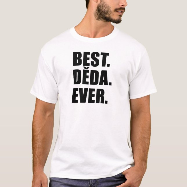 Bestes Deda überhaupt T-Shirt (Vorderseite)