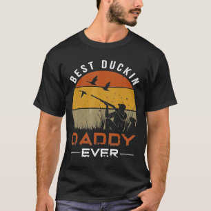 Bestes Duckin Daddy je Duck Junting T-Shirt