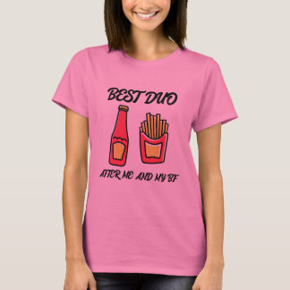 Bestes Duo nach mir und meinem BF lustigen T - Shi T-Shirt