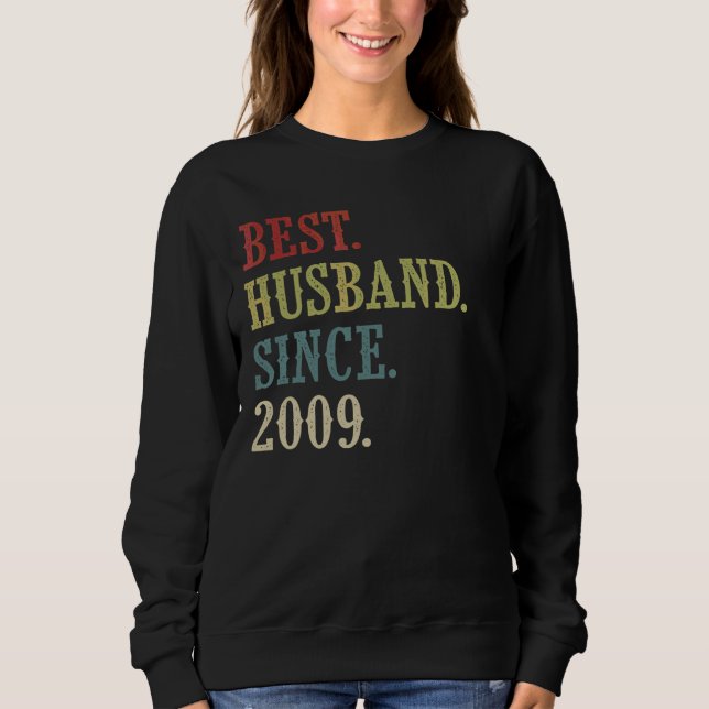 Bestes Ehemann seit 13. Hochzeitstag 2009 Sweatshirt (Vorderseite)
